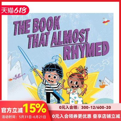 【预售】几乎押韵的书 Book That Almost Rhymed 原版英文儿童桥梁书 善本图书