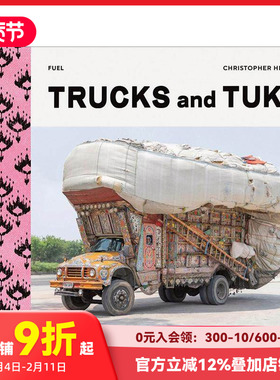 【现货】霓虹铁骑：南亚装饰车辆图鉴 Trucks and Tuks  原版英文摄影作品集人文景观 Chrisher Herwig 人文景观