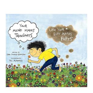 Butt 儿童艺术插画绘本 大脑会像屁股放屁一样思考 Makes Thoughts Mind 英文原版 Your Farts Like 现货