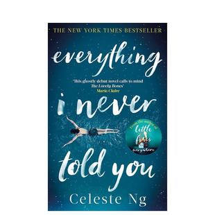 【预售】Everything I Never Told You，无声告白 英文原版图书籍进口正版 Celeste Ng 小说