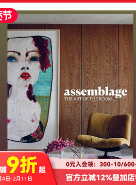 【现货】拼装：房间的艺术 Shannon McGrath Assemblage : The art of the room 原版英文室内设计装饰 善本图书