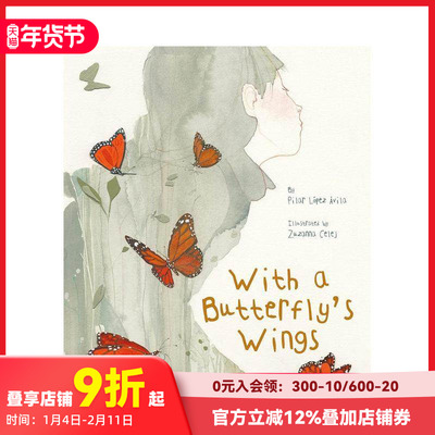【现货】带着蝴蝶的翅膀 With a Butterfly's Wings 原版英文儿童绘