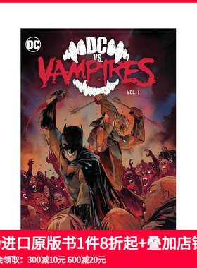 【预售】英文漫画 DC vs. 吸血鬼 卷1 DC vs. Vampires Vol. 1 原版