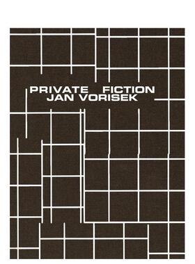 【预售】扬·沃里塞克：私人虚构 Jan Vorisek: Private Fictions 原版英文艺术画册画集