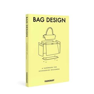 Design 预售 Fashionary 产品设计 包百科全书 时尚 包类时尚 英文原版 包包设计工具书参考书籍 包包设计 常用 Bag