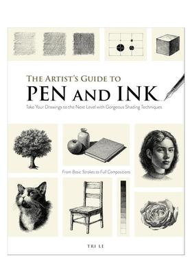 【现货】艺术家钢笔画指南 The Artist's Guide to Pen and Ink 原版英文艺术画册画集 提升艺术技能 基础笔触 场景静物肖像绘制