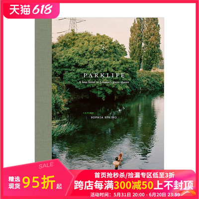 【预售】【HMP】Parklife公园生活 伦敦绿地公园摄影集 A love letter to London’s green spaces 英文原版艺术人物拍摄 善本图书