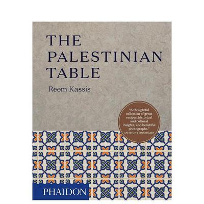 【预售】巴勒斯坦餐桌 The Palestinian Table 进口原版英文餐饮生活食谱美食 善本图书