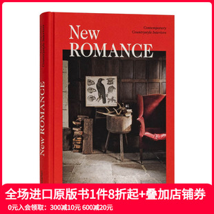 New Romance 饰室内设计 现货 英文原版 修装 Gestalten出版 装 新型浪漫：当代乡村田园风格
