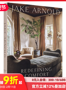 【预售】英国设计师Jake Arnold  重新定义舒适宜居 Jake Arnold  Redefining Comfort 原版英文设计 善本图书
