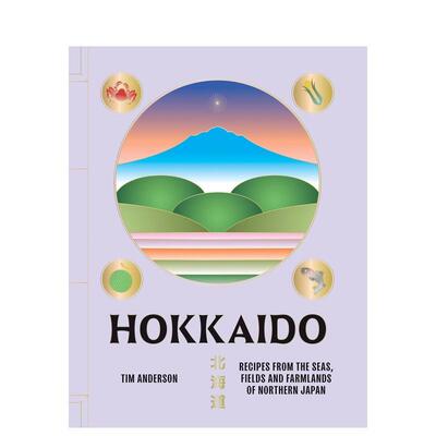 【预售】北海道食谱 Hokkaido 原版英文餐饮生活美食 善本图书