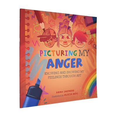 【现货】【正念艺术疗愈】描绘愤怒 【All the Colours of Me】Picturing My Anger 原版英文儿童绘本 善本图书