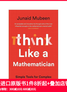 【预售】像数学家一样思考：解决复杂日常问题的简单工具 Think Like a Mathematician 原版英文社会科学