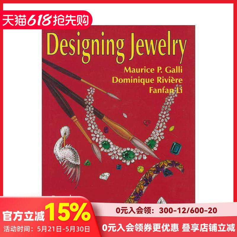 【预售】珠宝设计：胸针、手镯、项链及配件 Designing Jewelry: Brooches， Bracelets， Necklaces 原版英文珠宝首饰 善本图书