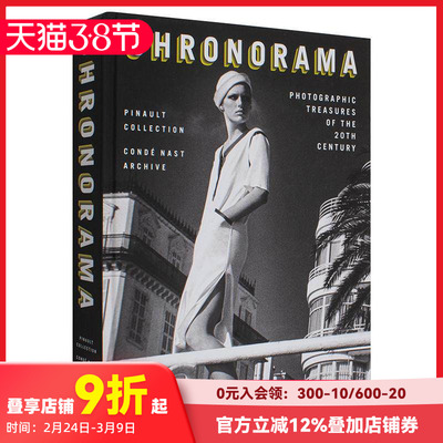 【现货】时尚纪元：20世纪摄影珍品 Chronorama: Photographic Treasures of the 20th Century 进口原版英文摄影集艺术 善本图书