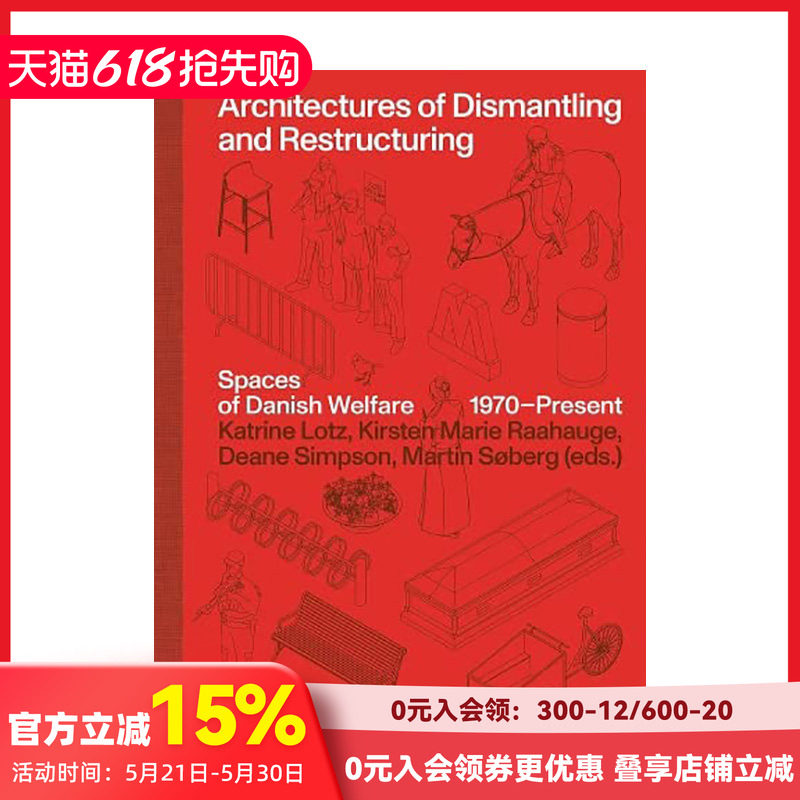 【现货】【2023年世界Z美的书-铜奖】拆除和重构的建筑 Architectures of Dismantling and Restructuring 英文建筑设计 善本图书