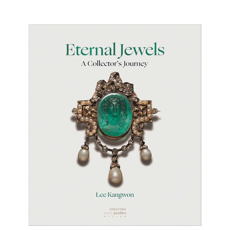 【现货】永恒瑰宝：稀世珠宝收藏家的朝圣之旅 Eternal Jewels :A Collector's Journey 原版英文珠宝首饰