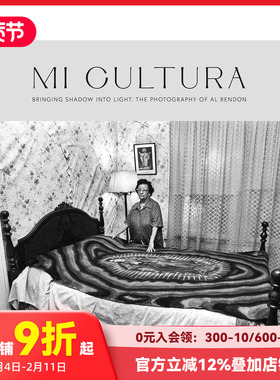 【预售】我的文化：将阴影带入光明 Mi Cultura: Bringing Shadow into Light 原版英文摄影