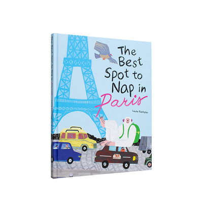 【现货】巴黎小憩胜地 Best Spot to Nap in Paris 原版英文儿童绘本 地标景点