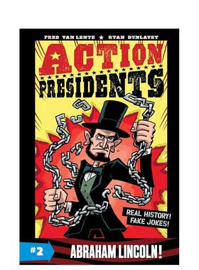 【现货】 Action Presidents 2: Abraham Lincoln!，行动总统2: 英文原版图书籍进口正版 Van Lente 儿童分阶阅读
