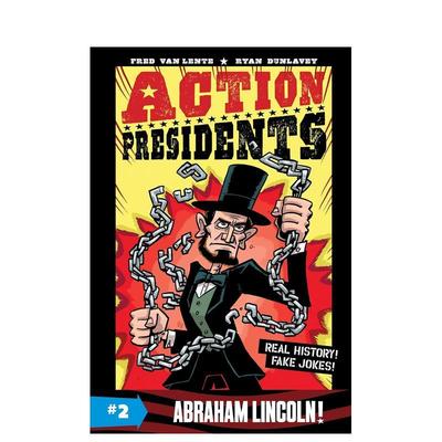 【现货】 Action Presidents 2: Abraham Lincoln!，行动总统2: 英文原版图书籍进口正版 Van Lente 儿童分阶阅读