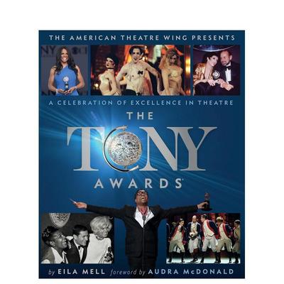 【预售】托尼奖：戏剧界杰出人物的庆典 Tony Awards: A Celebration of Excellence in Theatre 原版英文生活