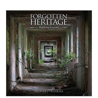 【现货】被遗忘的风景 Forgotten Heritage 原版英文摄影作品集人文景观