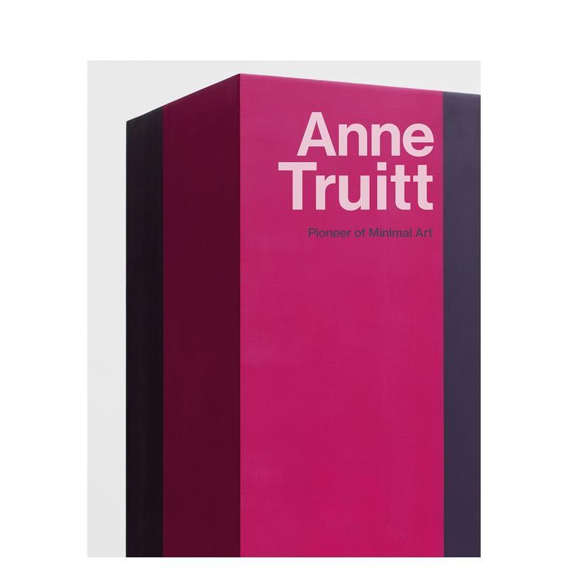 【预售】安妮·特鲁伊特:极简主义艺术先驱 Anne Truitt: Pioneer of Minimal Art 原版英文艺术画册画集 杜塞尔多夫艺术藏品馆