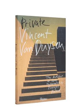 【现货】文森特·范·杜伊森：私探 Vincent Van Duysen : Private 比利时极简风大师 原版英文建筑设计极简简约自然 善本图书