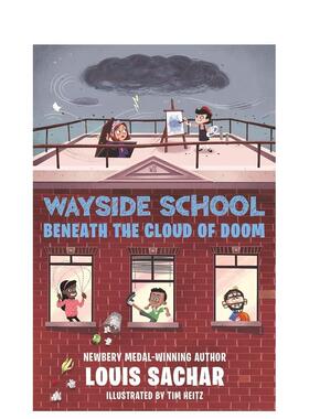 【现货】 Wayside School Beneath the Cloud of Doom，厄运之云下 英文原版图书籍进口正版 Sachar 儿童分阶阅读