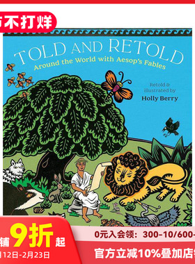 【现货】重述伊索寓言 Told and Retold 进口原版英文儿童绘本故事书 善本图书