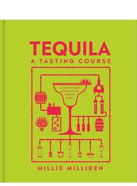 【现货】龙舌兰品鉴指南 Tequila: A Tasting Course 原版英文餐饮生活美食