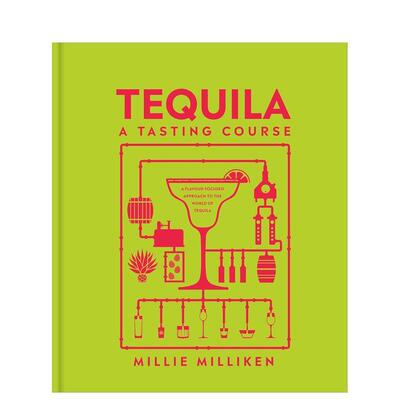 【现货】龙舌兰品鉴指南 Tequila: A Tasting Course 原版英文餐饮生活美食