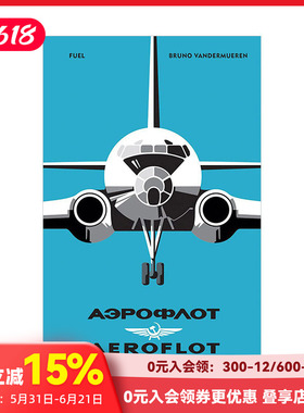 【现货】AEROFLOT苏联国家航空 飞翔的苏维埃：平面设计视觉历史 Fly Soviet 航天历史纪念画册 英文原版进口 善本图书