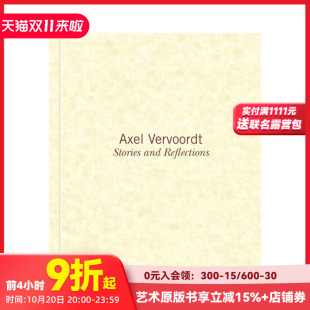 Axel Vervoordt 原版 预售 英文设计 Reflections 阿克塞尔·弗沃特：故事与映射 and Stories
