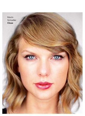 【现货】马丁·舍勒：名人肖像 Martin Schoeller: Close 英文摄影原版图书进口书籍 Martin Schoeller 泰勒·斯威夫特封面 霉霉