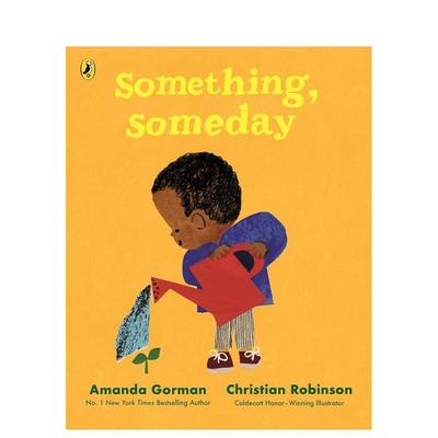 【预售】某天，某事 Something， Someday 原版英文儿童绘本 善本图书