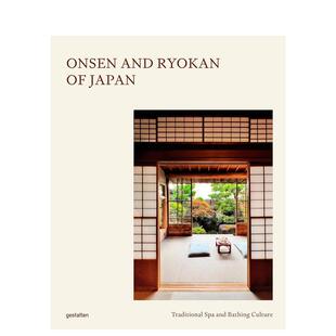 Onsen and 原版 预售 英文旅行 Japan 日本温泉与旅馆：传统水疗与天然沐浴文化 Ryokans