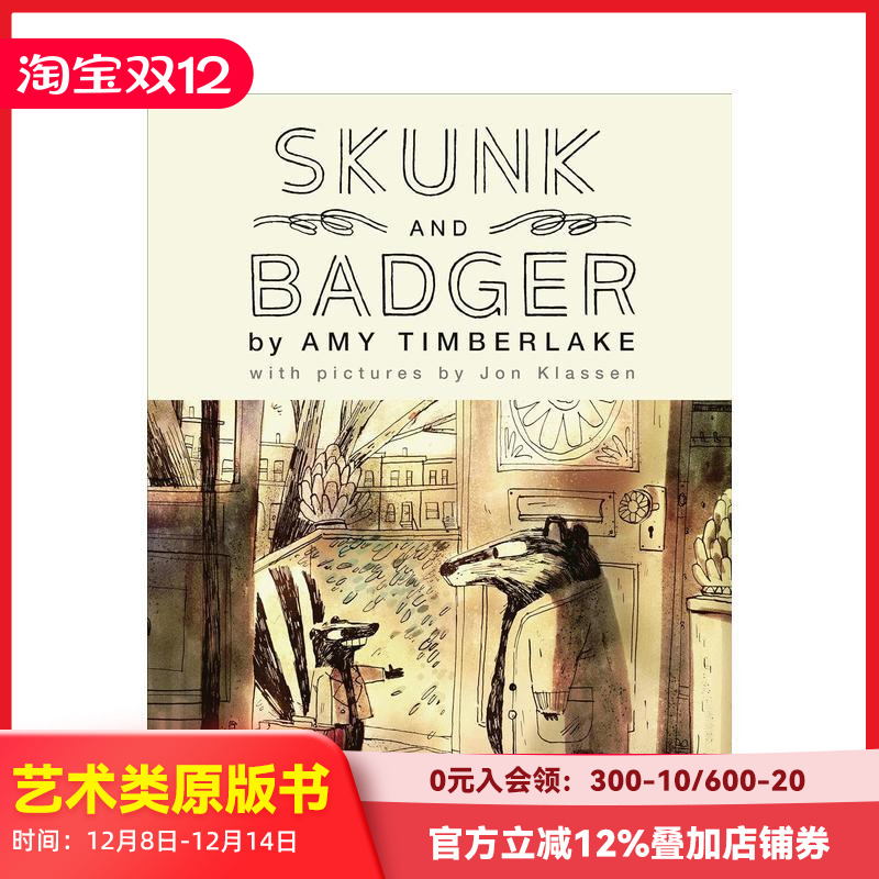 【预售】Skunk and Badger臭鼬和獾:1 插画家Jon Klassen 英文原版儿童绘本