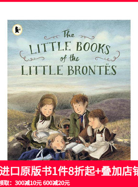 【预售】小勃朗特姐妹的小书（平装） The Little Books of the Little Bront?s 原版英文儿童绘本