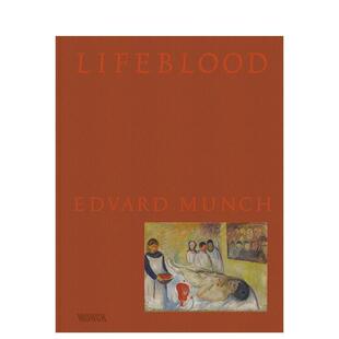 【预售】生命之血 —— 爱德华?蒙克 Lifeblood - Edvard Munch 原版英文艺术画册画集 善本图书