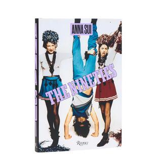 【预售】九十年代与安娜·苏 The Nineties x Anna Sui 原版英文时尚综合