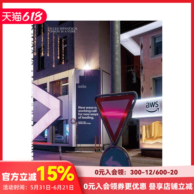 【现货】【摄影师Jules Spinatsch】达沃斯是一个动词:颠覆世界 Davos Is a Verb: A World in Disruption 原版英文摄影