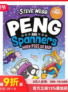 【预售】企鹅小鹏与小猫史班纳#2：打败坏猪猪 Peng and Spanners: When Pigs Go Bad! 原版英文儿童漫画