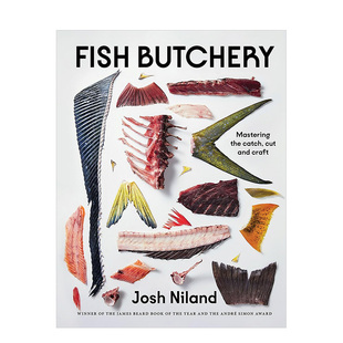 【现货】鱼类处理艺术 詹姆斯比尔德奖得主Josh Niland Fish Butchery 原版英文餐饮生活美食 善本图书