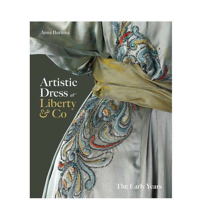 【预售】利伯缇的艺术服饰:早年时期 Artistic Dress at Liberty & Co 英国面料品牌 原版英文时尚 Yale University