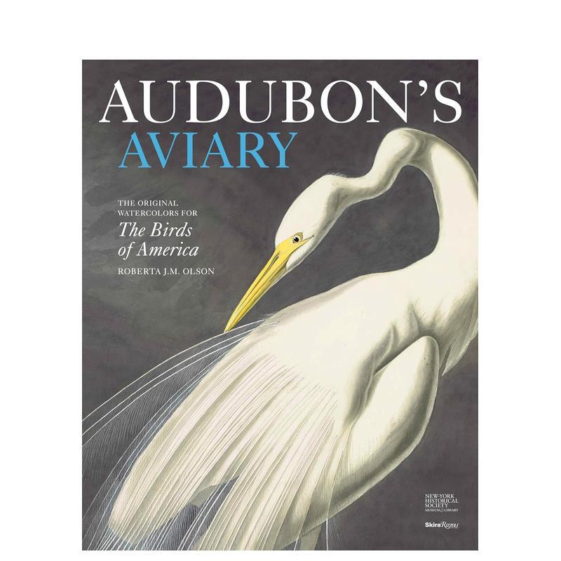 【现货】奥杜邦的鸟舍:关于美国鸟类的水彩画 Audubon‘s Aviary 原版英文艺术画册画集 善本图书