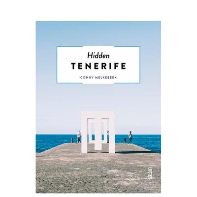 【现货】特纳利夫岛不为人知的一面 旅行攻略指南 Hidden Tenerife 进口原版图书