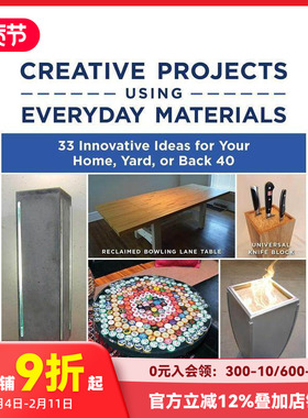 【预售】使用日常材料的创意项目：现代家居设计 Creative Projects Using Everyday Materials 原版英文室内设计装饰