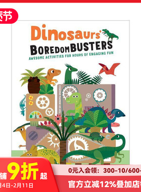 【预售】恐龙解闷宝典：超有趣活动玩不停 Dinosaurs' Boredom Busters  原版英文儿童趣味